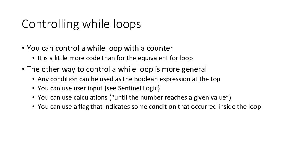 While loops Iteration Weve seen many places where