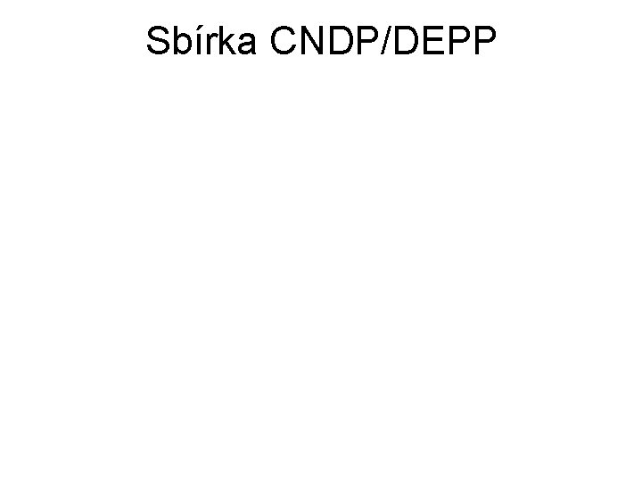 Sbírka CNDP/DEPP 