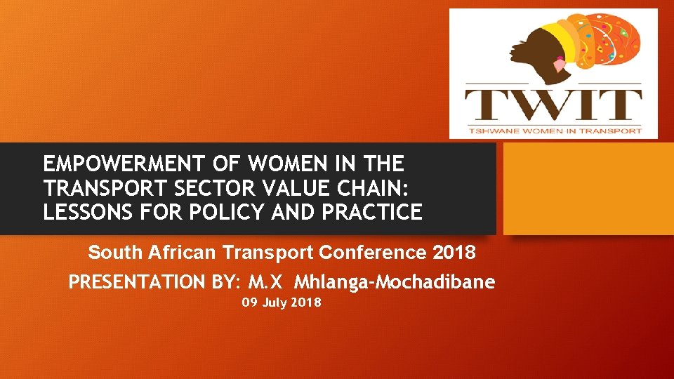 EMPOWERMENT OF WOMEN IN THE TRANSPORT SECTOR VALUE