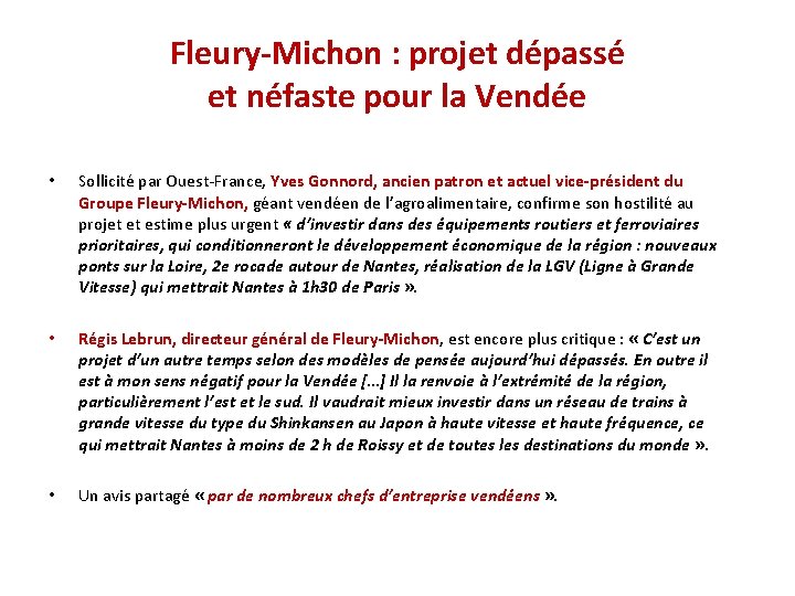 Fleury-Michon : projet dépassé et néfaste pour la Vendée • Sollicité par Ouest-France, Yves