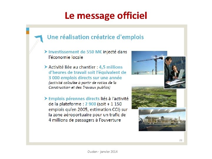 Le message officiel Oudon - janvier 2014 
