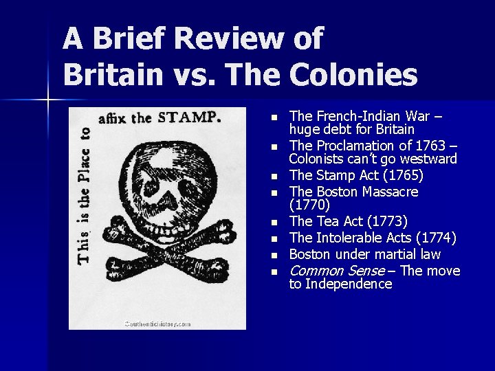 A Brief Review of Britain vs. The Colonies n n n n The French-Indian