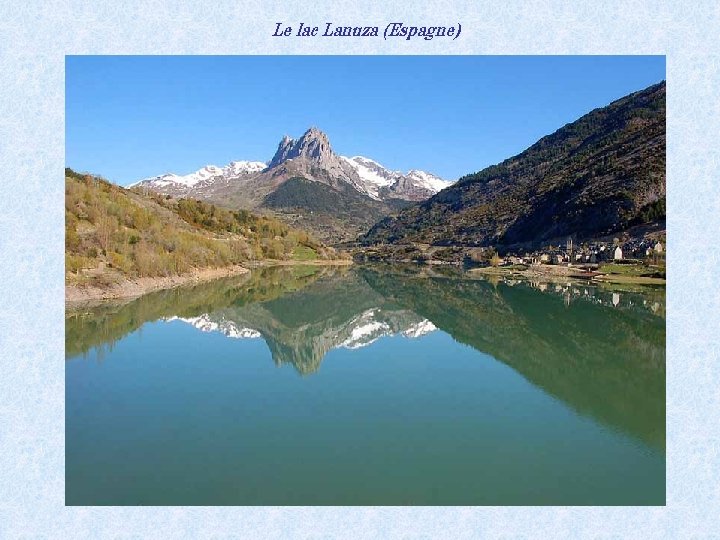 Le lac Lanuza (Espagne) 