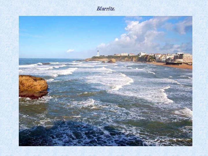 Biarritz. 
