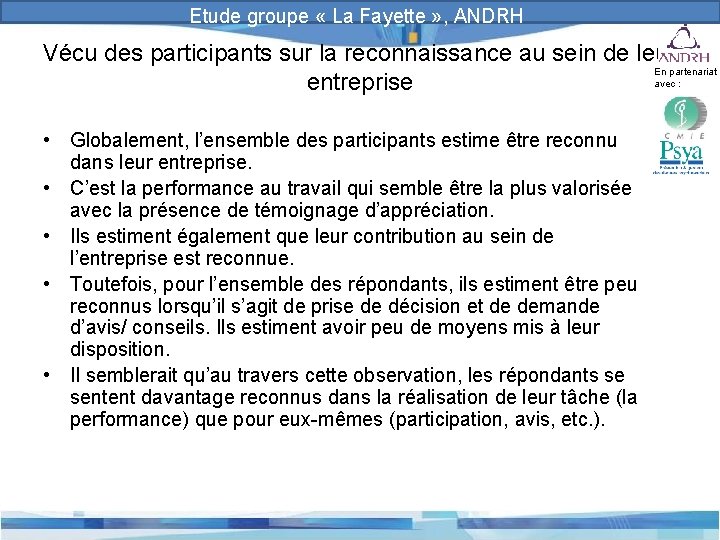 Prévention et gestion des risques psychosociaux Etude groupe « La Fayette » , ANDRH Prévention et gestion des risques psychosociaux Etude groupe « La Fayette » , ANDRH