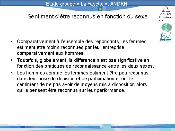 Prévention et gestion des risques psychosociaux Etude groupe « La Fayette » , ANDRH