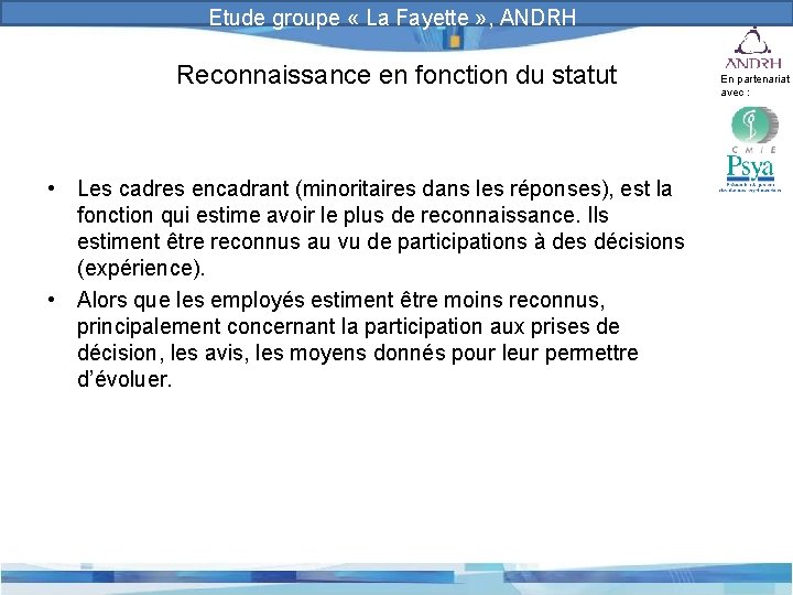 Prévention et gestion des risques psychosociaux Etude groupe « La Fayette » , ANDRH