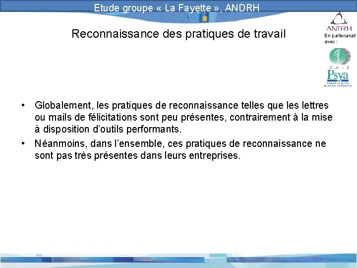 Prévention et gestion des risques psychosociaux Etude groupe « La Fayette » , ANDRH