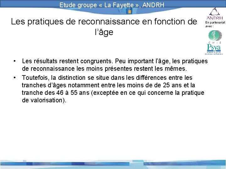 Prévention et gestion des risques psychosociaux Etude groupe « La Fayette » , ANDRH