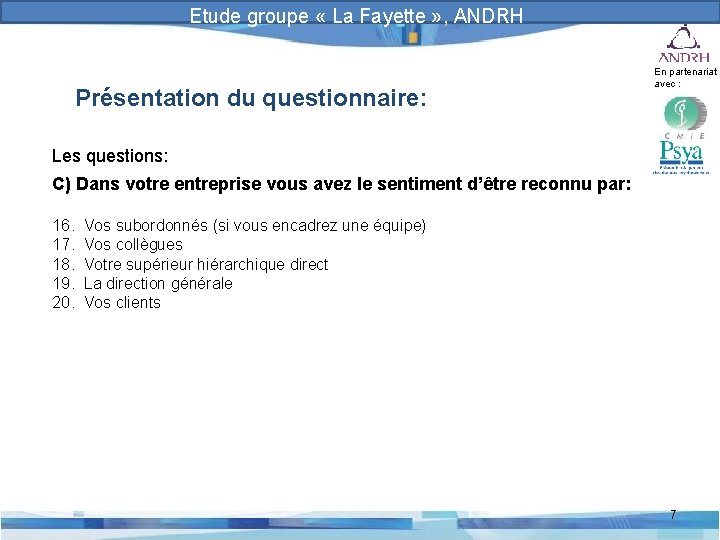 Prévention et gestion des risques psychosociaux Etude groupe « La Fayette » , ANDRH