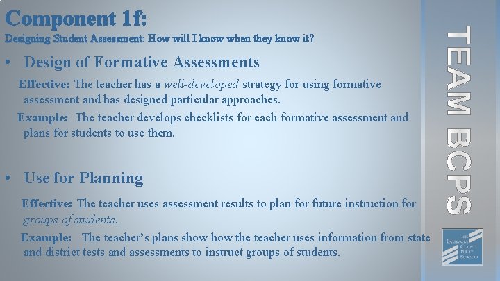 Component 1 f: Designing Student Assessment: How will I know when they know it?