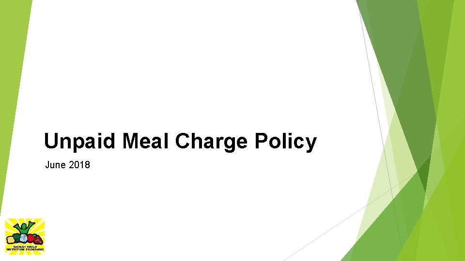 Unpaid Meal Charge Policy June 2018 