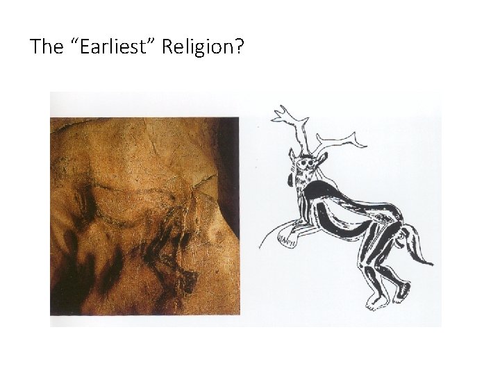 The “Earliest” Religion? 
