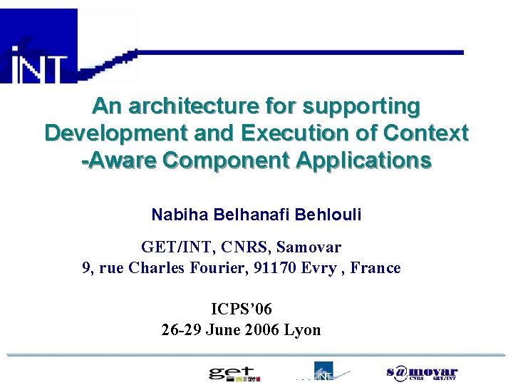 An architecture for supporting Development and Execution of