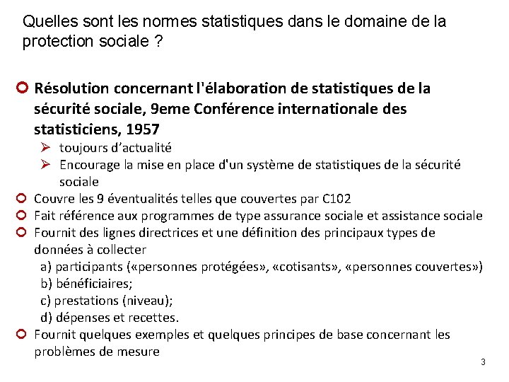 Quelles sont les normes statistiques dans le domaine de la protection sociale ? ¢