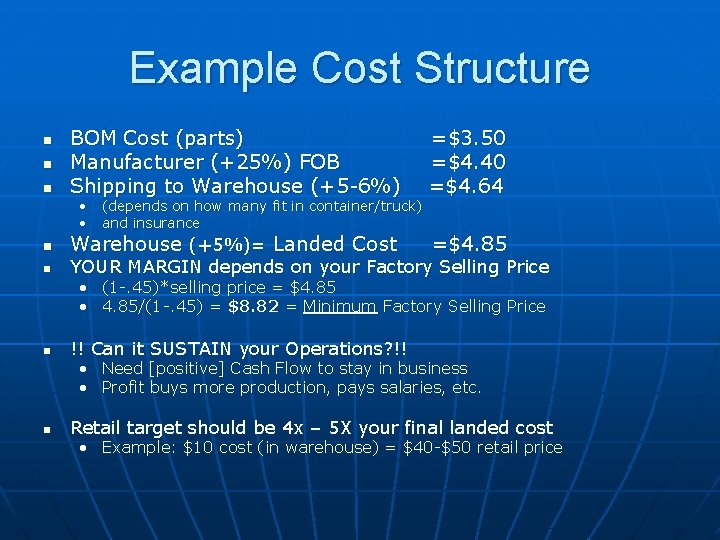Bringing Product to Market Realistic Cost and Price