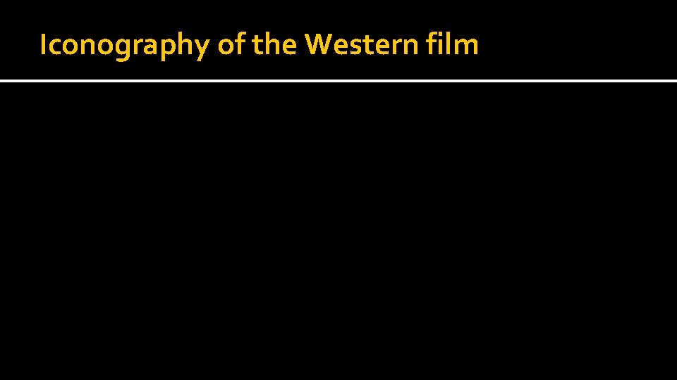 Iconography of the Western film 