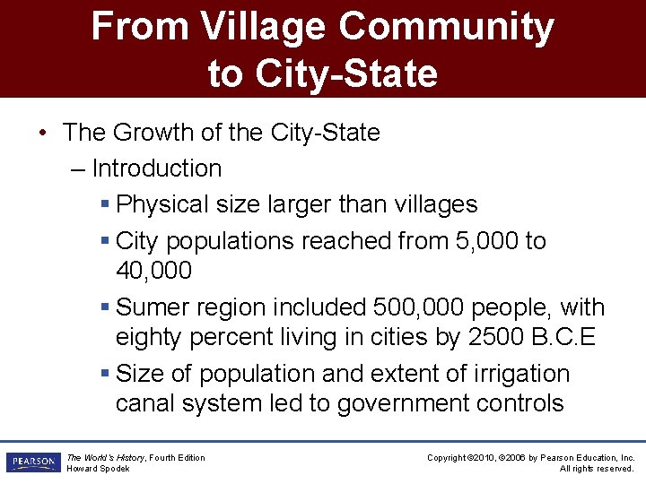 From Village Community to City-State • The Growth of the City-State – Introduction §