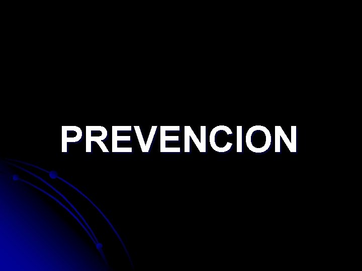 PREVENCION 