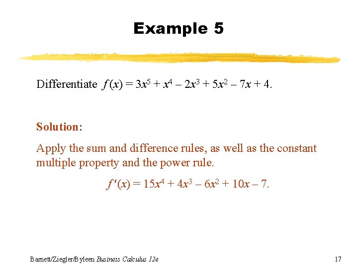Example 5 Differentiate f (x) = 3 x 5 + x 4 – 2