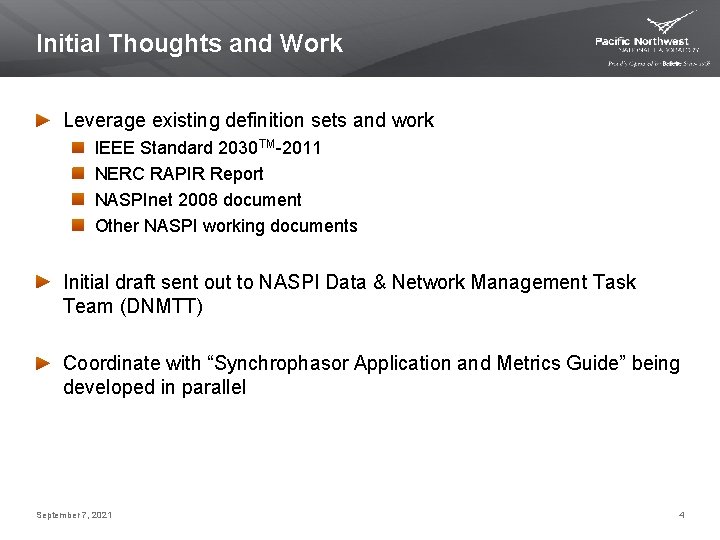 Initial Thoughts and Work Leverage existing definition sets and work IEEE Standard 2030 TM-2011
