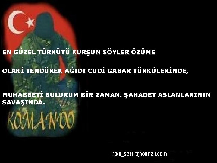 , , , , EN GÜZEL TÜRKÜYÜ KURŞUN SÖYLER ÖZÜME OLAKİ TENDÜREK AĞIDI CUDİ