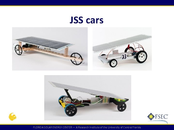JSS cars FLORIDA SOLAR ENERGY CENTER — A Research Institute of the University of
