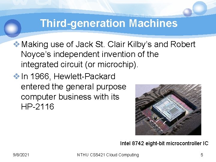 Third-generation Machines v Making use of Jack St. Clair Kilby’s and Robert Noyce’s independent