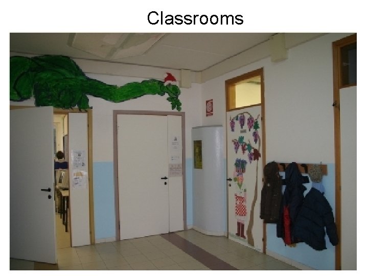 Classrooms 