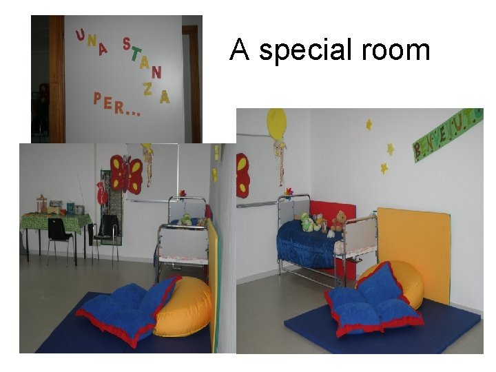 A special room 
