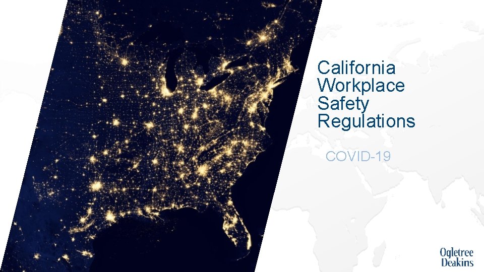 California Workplace Safety Regulations COVID-19 
