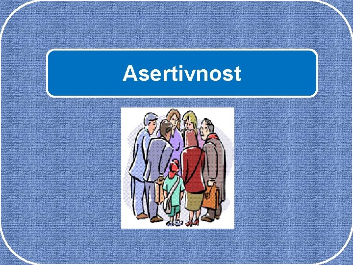 Asertivnost 