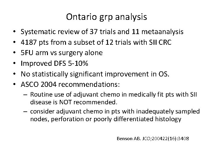 Ontario grp analysis • • • Systematic review of 37 trials and 11 metaanalysis