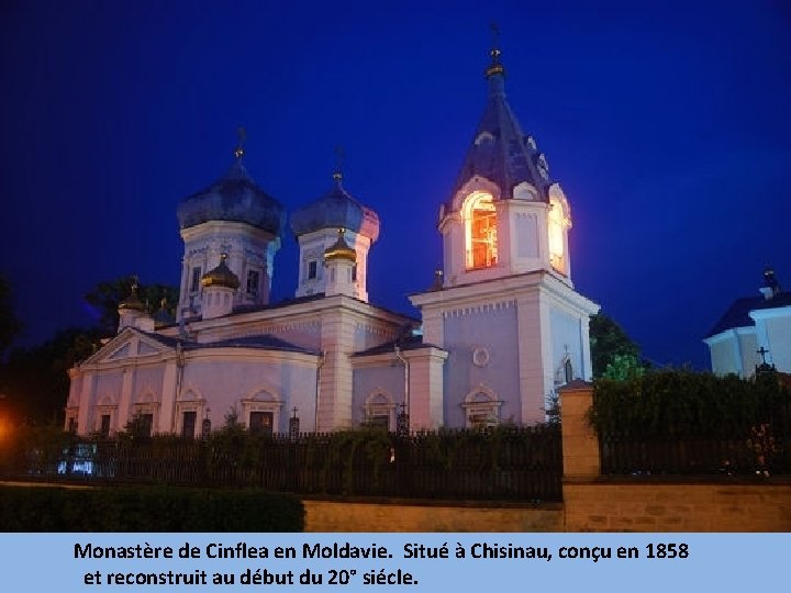 Monastère de Cinflea en Moldavie. Situé à Chisinau, conçu en 1858 et reconstruit au