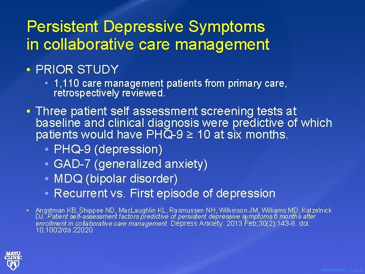 Persistent Depressive Symptoms in collaborative care management • PRIOR STUDY • 1, 110 care