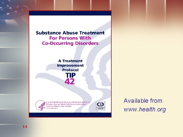 Available from www. health. org 14 