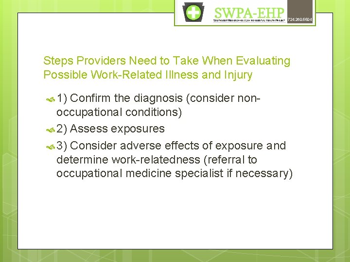 724. 260. 5504 Steps Providers Need to Take When Evaluating Possible Work-Related Illness and