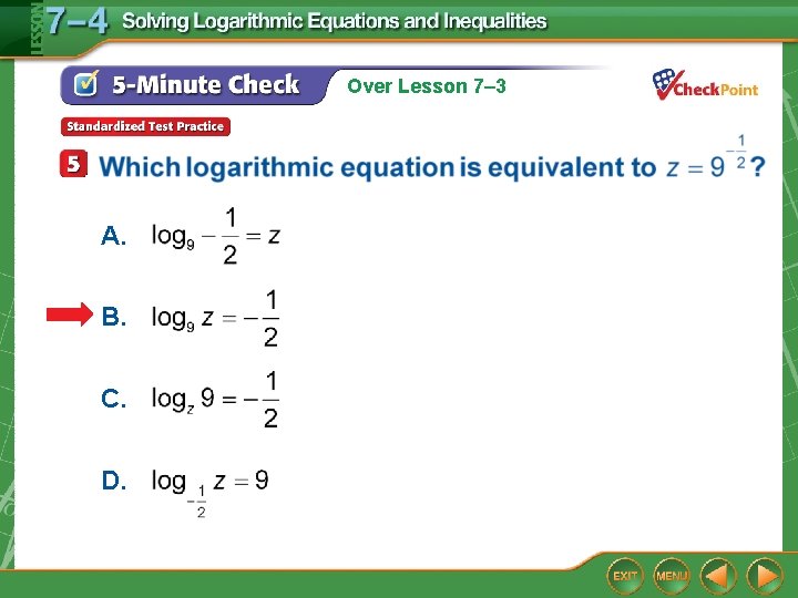 Over Lesson 7– 3 A. B. C. D. 