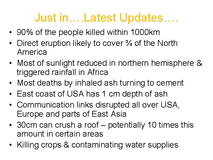 Just in…. Latest Updates…. • 90% of the people killed within 1000 km • Just in…. Latest Updates…. • 90% of the people killed within 1000 km •