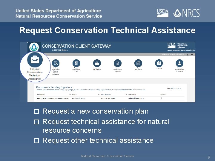 Request Conservation Technical Assistance Request a new conservation plan � Request technical assistance for