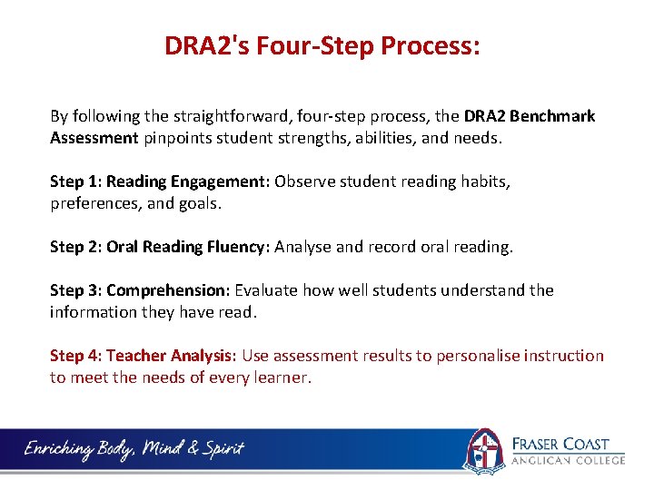 DRA 2's Four-Step Process: By following the straightforward, four-step process, the DRA 2 Benchmark