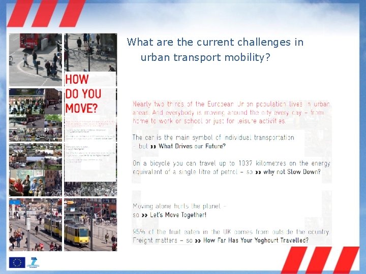 What are the current challenges in urban transport mobility? 