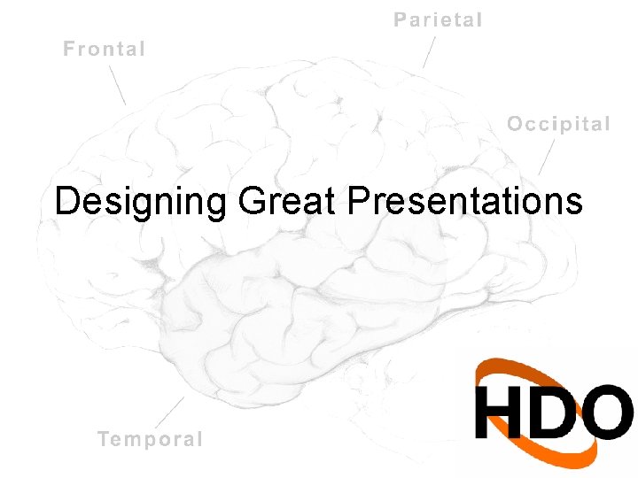 Designing Great Presentations 