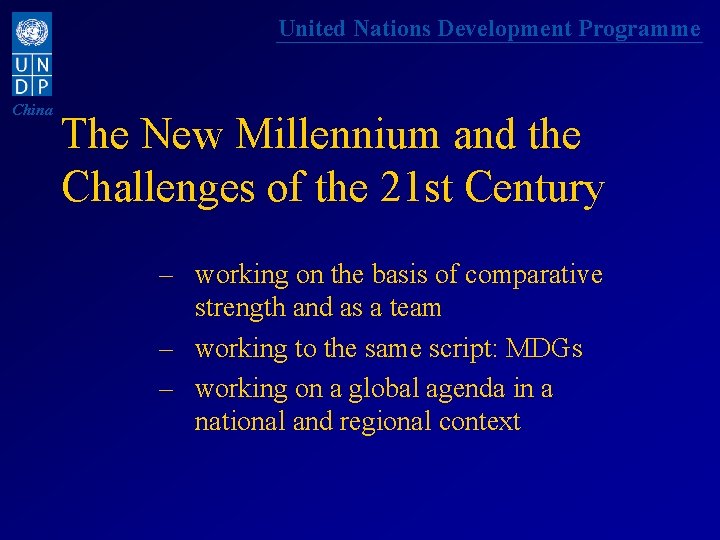 United Nations Development Programme China The New Millennium and the Challenges of the 21