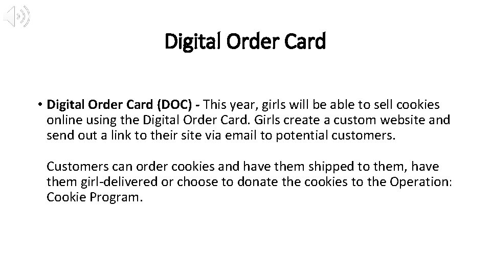 Digital Order Card • Digital Order Card (DOC) - This year, girls will be