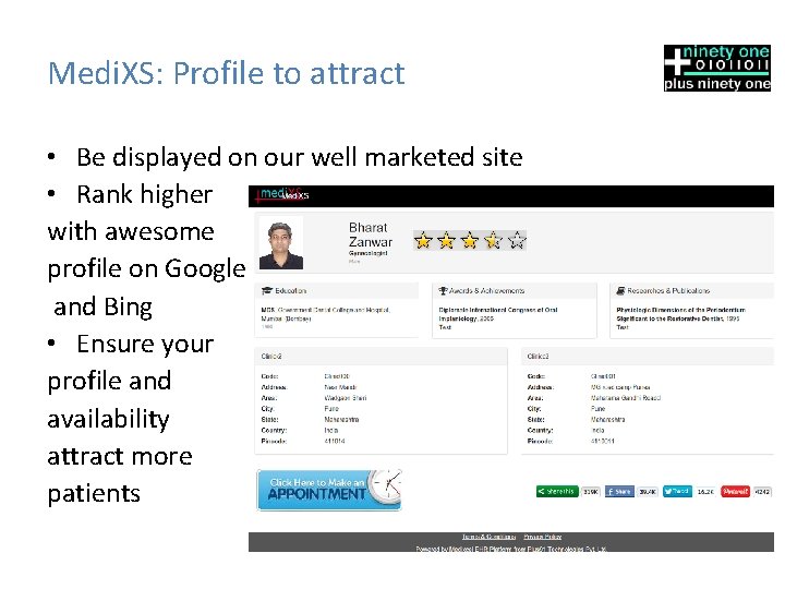 Medi. XS: Profile to attract • Be displayed on our well marketed site •
