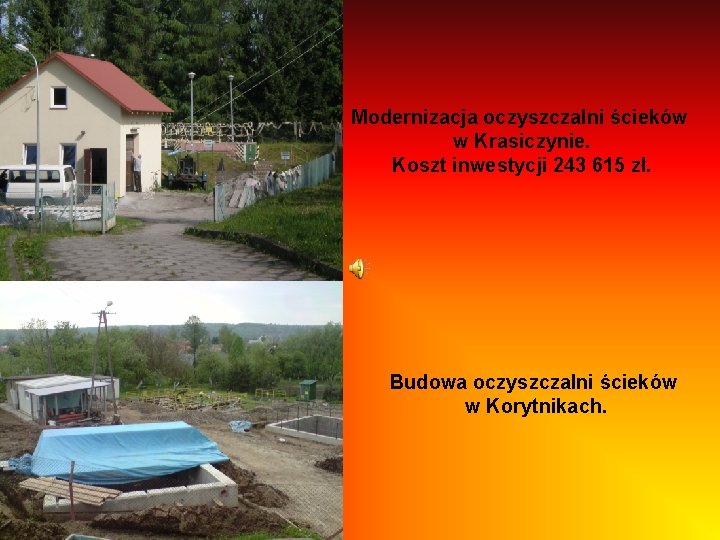 Modernizacja oczyszczalni ścieków w Krasiczynie. Koszt inwestycji 243 615 zł. Budowa oczyszczalni ścieków w