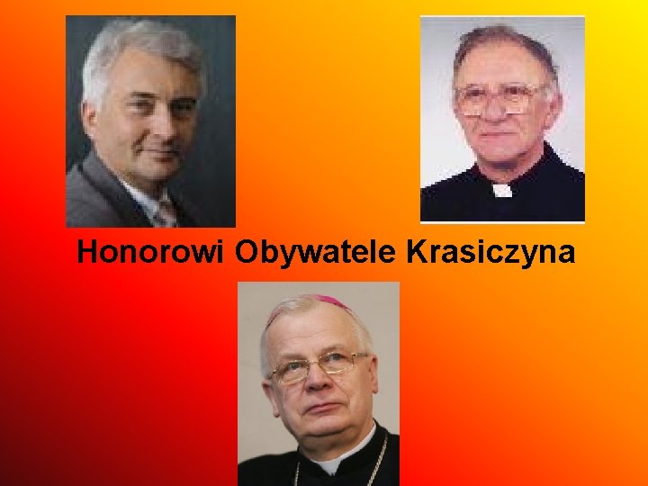 Honorowi Obywatele Krasiczyna 