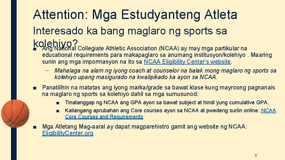 Attention: Mga Estudyanteng Atleta Interesado ka bang maglaro ng sports sa kolehiyo? ■ Ang