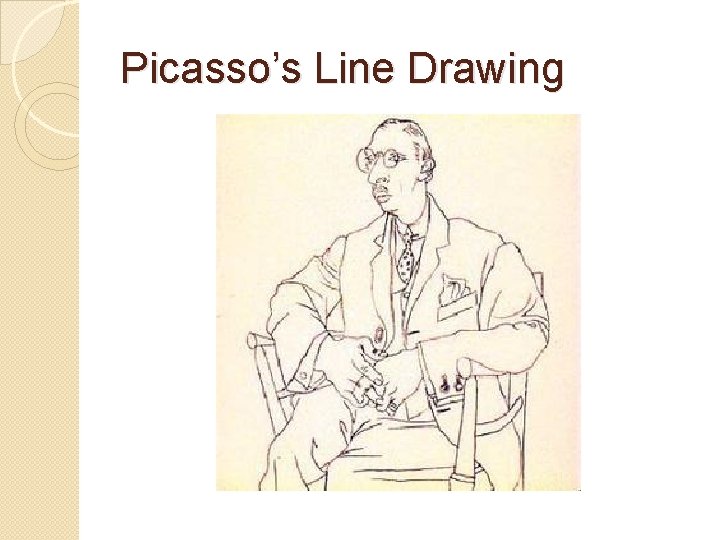 Picasso’s Line Drawing 